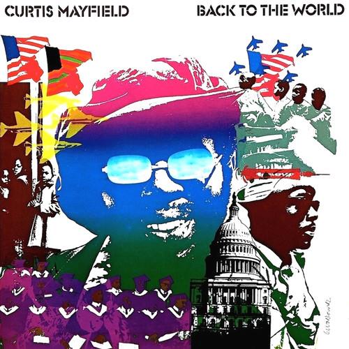 Curtis Mayfield Back To The World (LP)