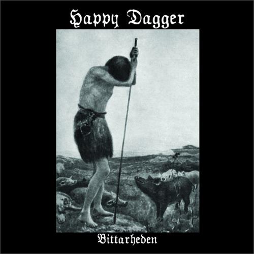 Happy Dagger Bittarheden (LP)