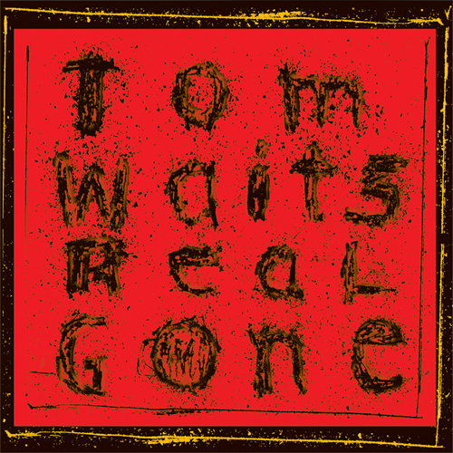 Tom Waits Real Gone (2LP)