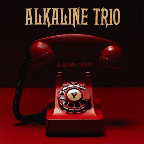 Alkaline Trio Is This Thing Cursed? (LP)