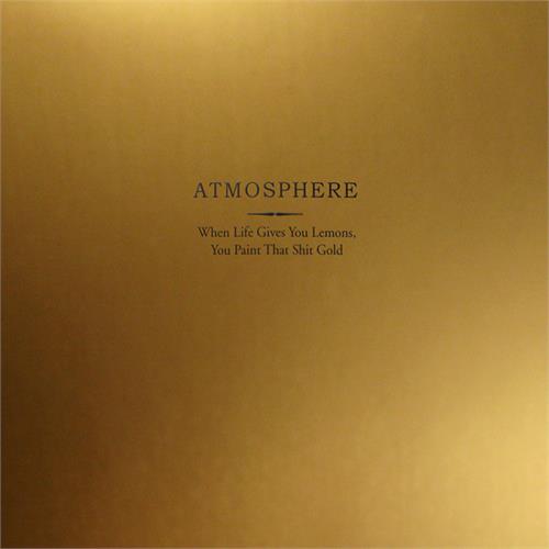 Atmosphere When Life Gives You Lemons You… (2LP)