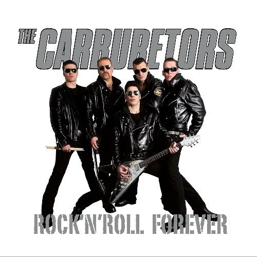 Carburetors Rock 'n' Roll Forever (LP)