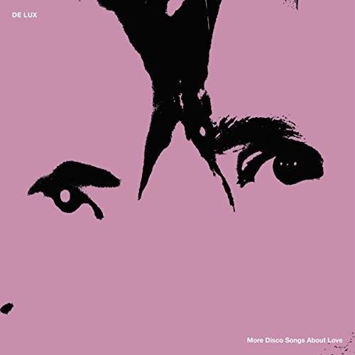De Lux More Disco Songs About Love (LP)