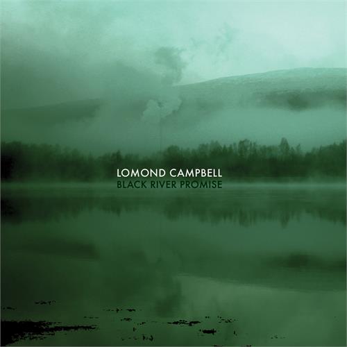 Lomond Campbell Black River Promise (LP)