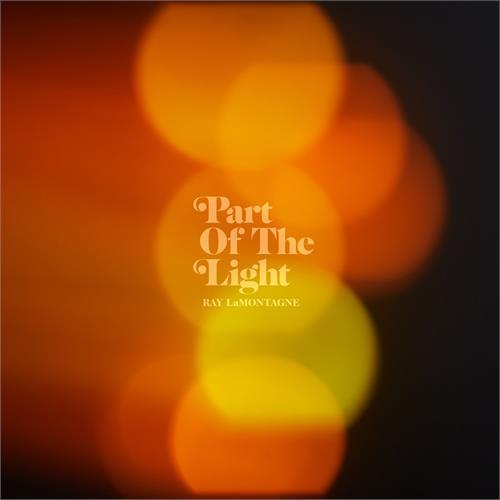 Ray LaMontagne Part Of The Light (LP)