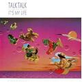 Talk Talk It's My Life (LP)
