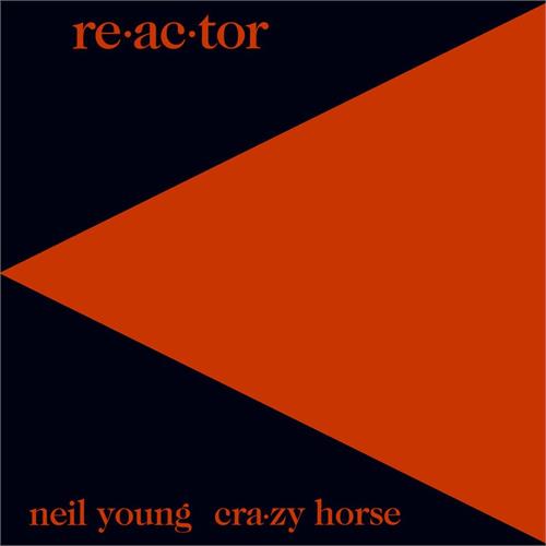 Neil Young & Crazy Horse Re-ac-tor (LP)