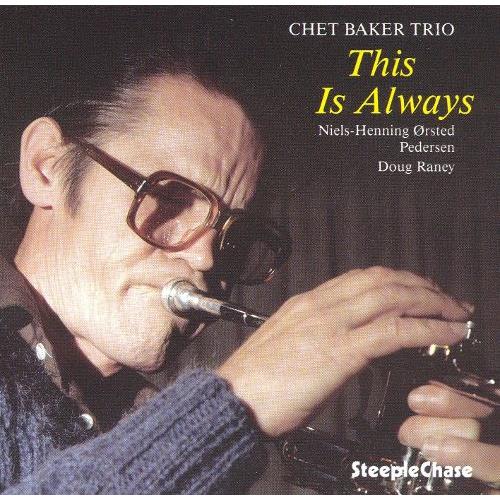Chet Baker Trio This Is Always (LP)