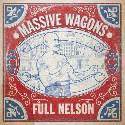 Massive Wagons Full Nelson (LP)