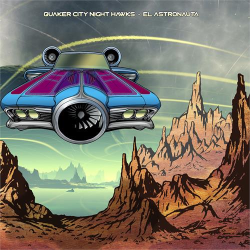 Quaker City Night Hawks El Astronauta (LP)