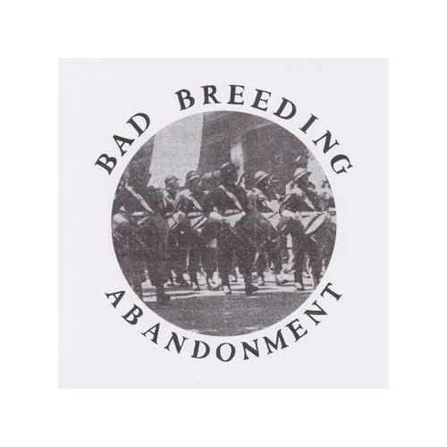 Bad Breeding Abandonment EP (12")