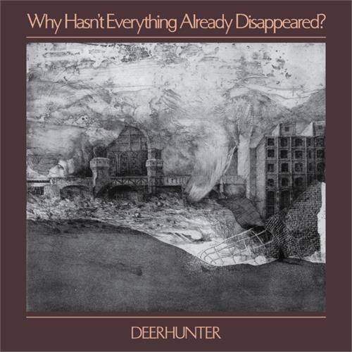 Deerhunter Why Hasn't Everything Already... (LP)