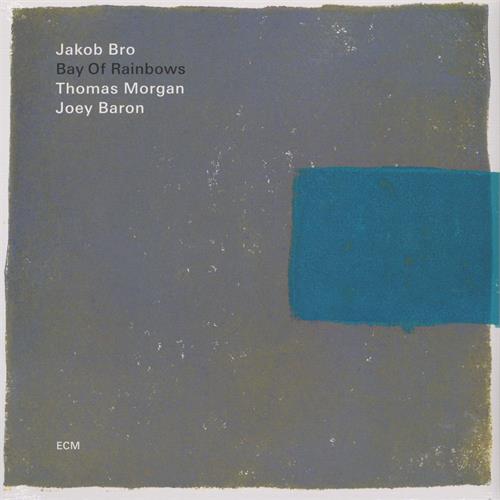 Jakob Bro Trio Bay of Rainbows (LP)