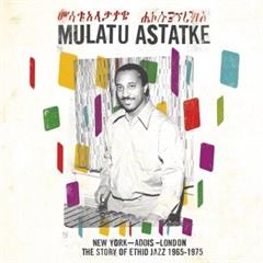 Mulatu Astatke New York - Addis - London (2LP)