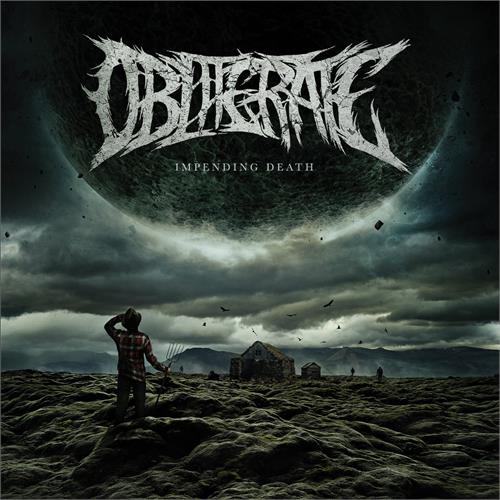Obliterate Impending Death (LP)