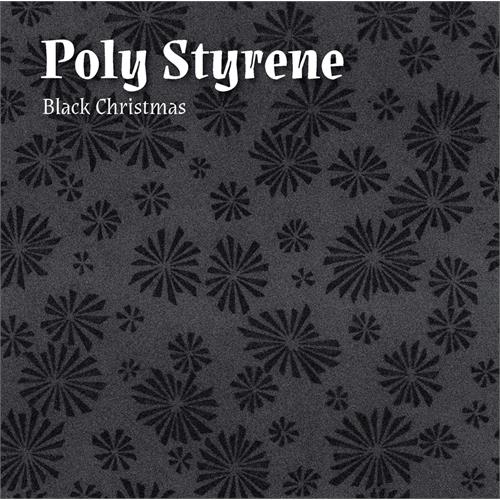 Poly Styrene Black Christmas (7")
