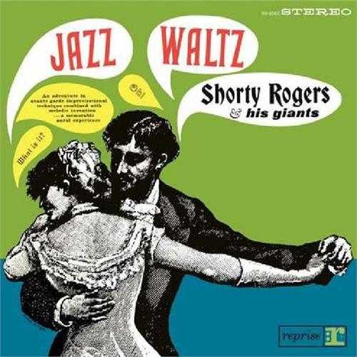 Shorty Rogers & his Giants Jazz Waltz (LP)
