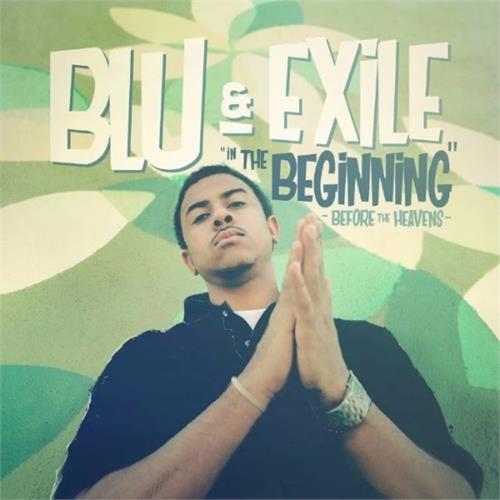 Blu & Exile In The Beginning: Before Heavens (2LP)