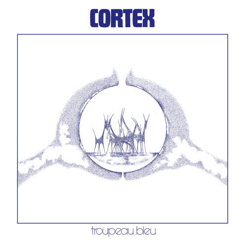 Cortex Troupeau Bleu (LP) 