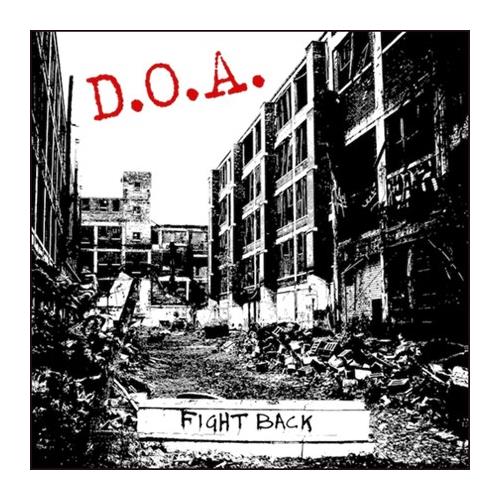 D.O.A. Fight Back (LP)