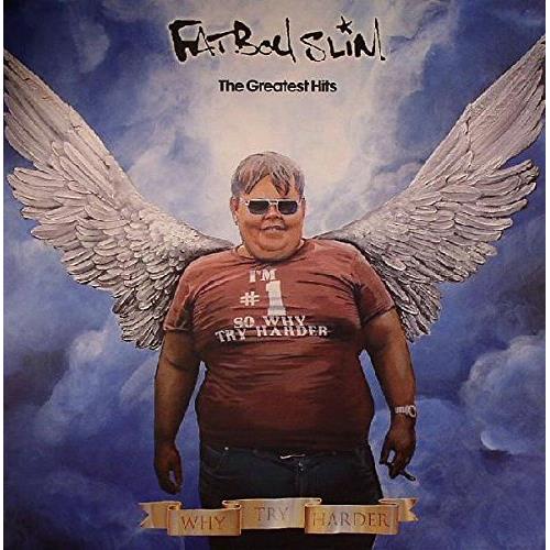 Fatboy Slim Why Try Harder? - Greatest Hits (2LP)