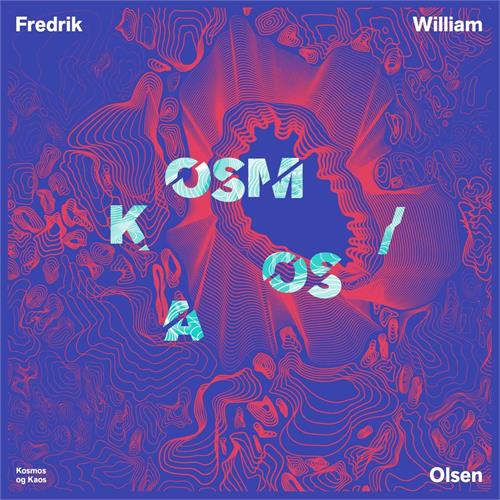 Fredrik William Olsen Kosmos og kaos (LP)