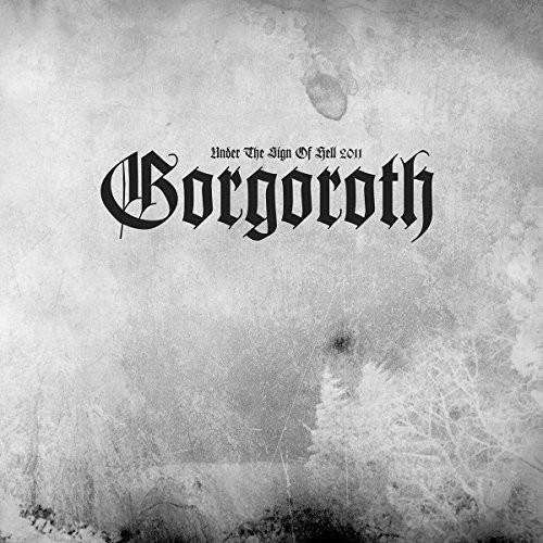 Gorgoroth Under The Sign Of Hell (LP - PIC)
