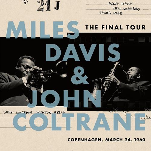 Miles Davis & John Coltrane The Final Tour: Copenhagen…  (LP)
