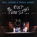 Neil Young & Crazy Horse Rust Never Sleeps (LP)