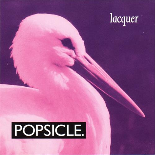 Popsicle Lacquer (LP)