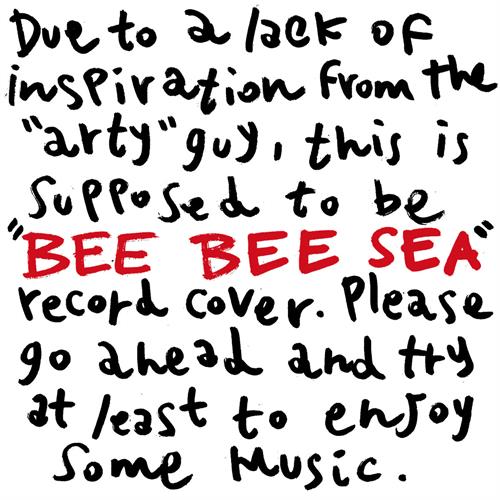 Bee Bee Sea Bee Bee Sea Deluxe (LP)