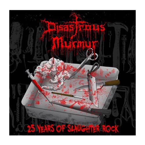 Disastrous Murmur 25 Years Of Slaughter Rock (LP)