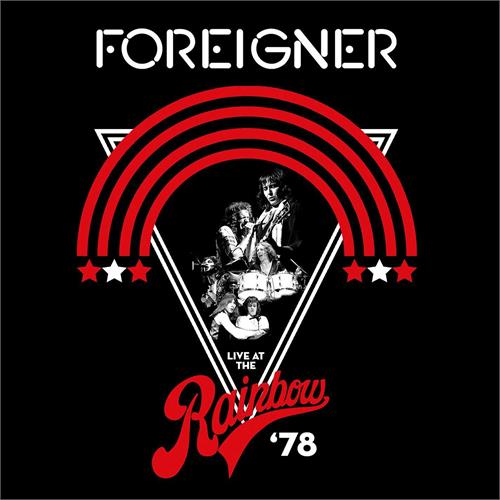 Foreigner Live At The Rainbow '78 (2LP)