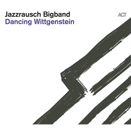 Jazzrausch Bigband Dancing Wittgenstein (LP)