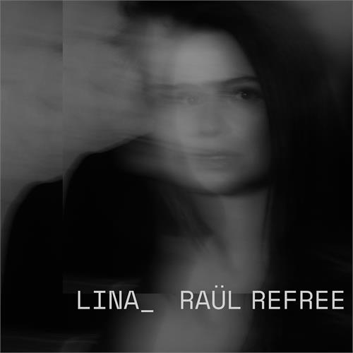 Lina - Raül Refree Lina - Raül Refree (2LP)