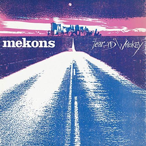 Mekons Fear And Whiskey (LP) 