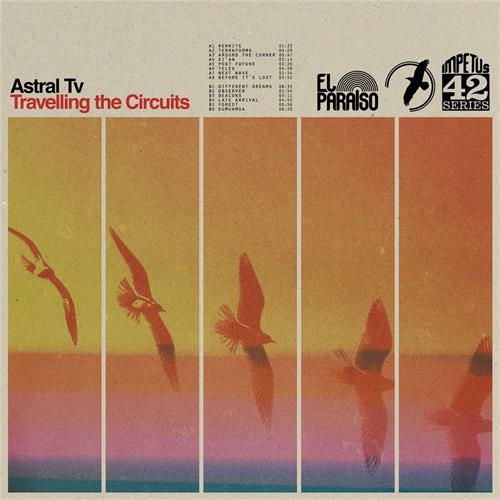 Astral TV Travelling The Circuits (LP)