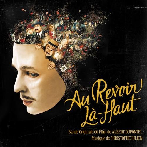 Christophe Julien / Soundtrack Au-Revoir Là-Haut - OST (LP)