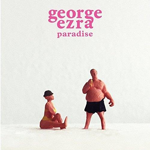 George Ezra Paradise (7")