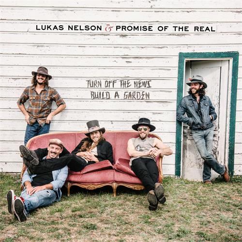 Lukas Nelson & Promise of The Real Turn Off The News (LP+7'')