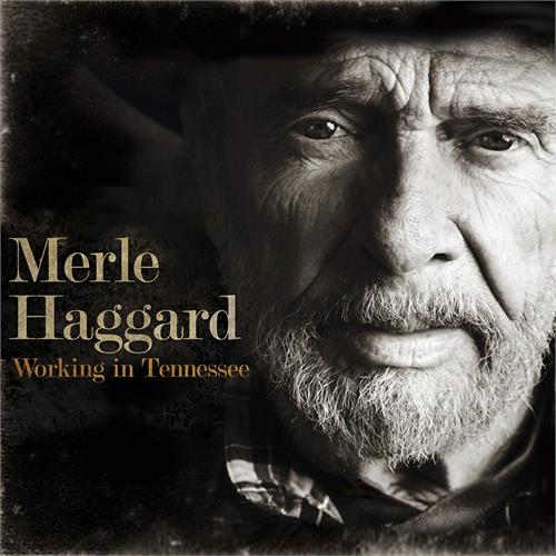 Merle Haggard Working in Tennessee (LP)