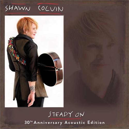 Shawn Colvin Steady On - 30th Anniversary... (LP)