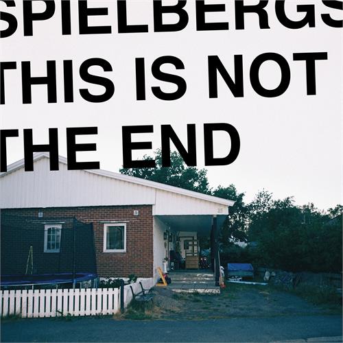 Spielbergs This Is Not The End (LP)