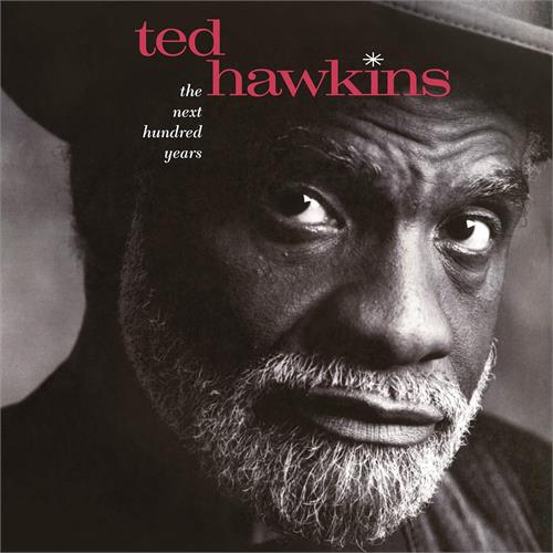 Ted Hawkins Next Hundred Years (LP)