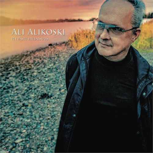 Ali Alikoski Hyvästi Hiljaisuus (LP)