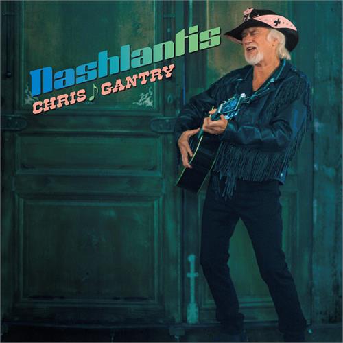 Chris Gantry Nashlantis (LP)