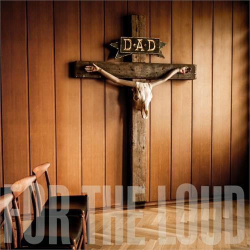 D-A-D A Prayer For The Loud (LP)