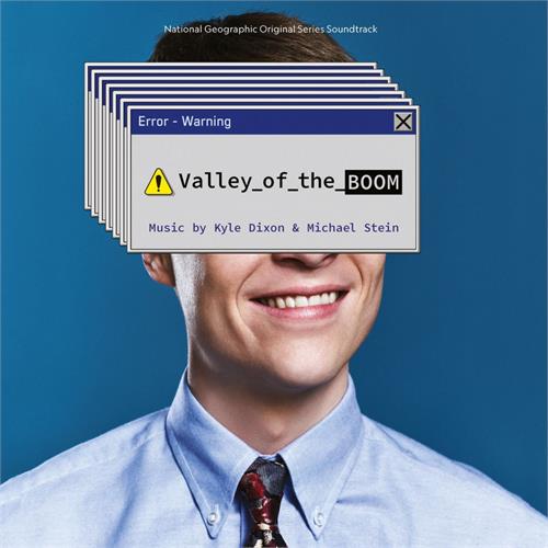 Kyle Dixon & Michael Stein/Soundtrack Valley Of The Boom - Soundtrack (2LP)