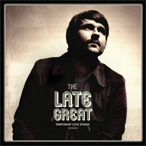 Late Great Temporary Love Songs (LP)