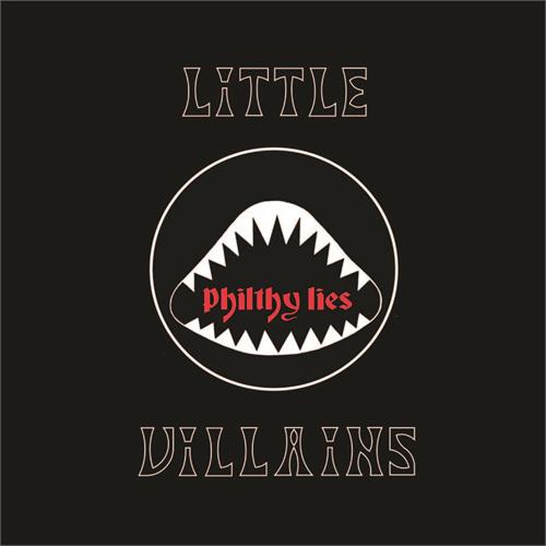 Little Villains Philthy Lies - LTD (LP)